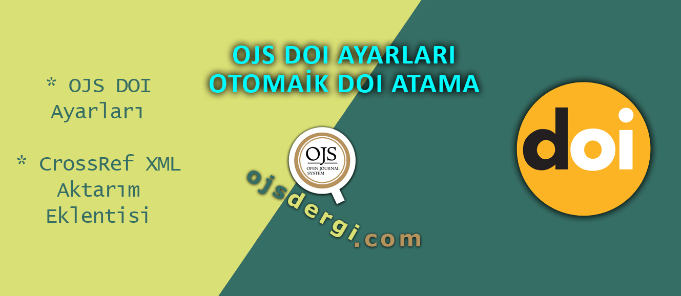 OJS DOI CROSSREF AYARLARI